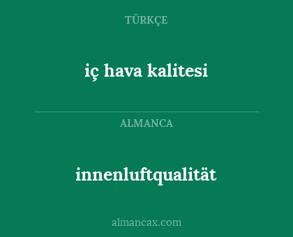 innenluftqualität - iç hava kalitesi