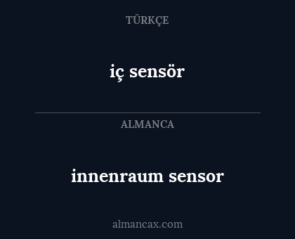 iç sensör - innenraum sensor