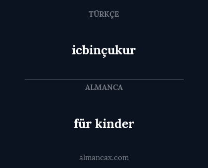für kinder - icbinçukur