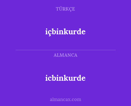 icbinkurde - içbinkurde