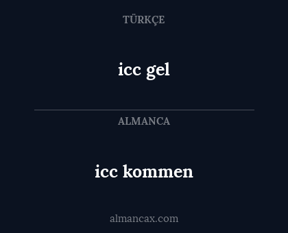icc kommen - icc gel