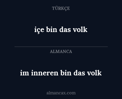 im inneren bin das volk - içe bin das volk