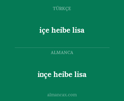 i̇çe heibe lisa - içe heibe lisa