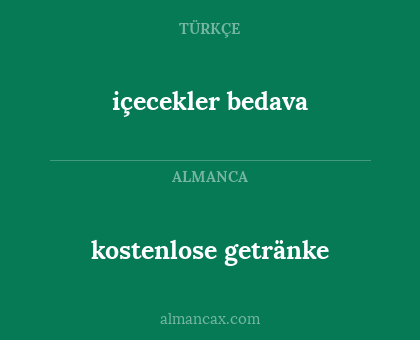kostenlose getränke - içecekler bedava