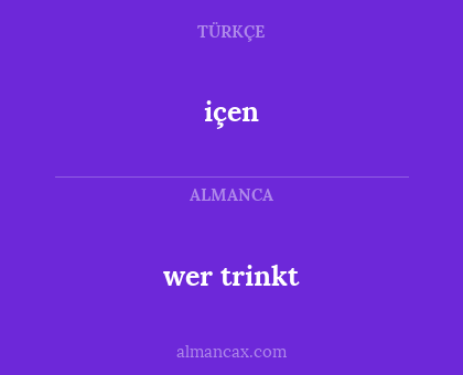 içen - wer trinkt