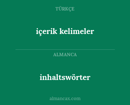 içerik kelimeler - inhaltswörter