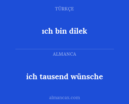 ıch bin dilek - ich tausend wünsche