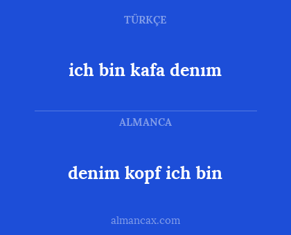 ich bin kafa denım - denim kopf ich bin