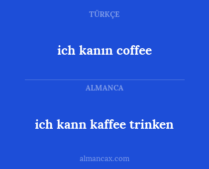 ich kanın coffee - ich kann kaffee trinken