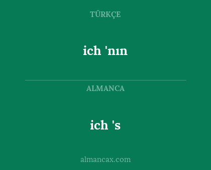 ich 'nın - ich 's