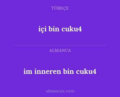 içi bin cuku4 - im inneren bin cuku4