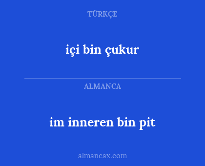 içi bin çukur - im inneren bin pit