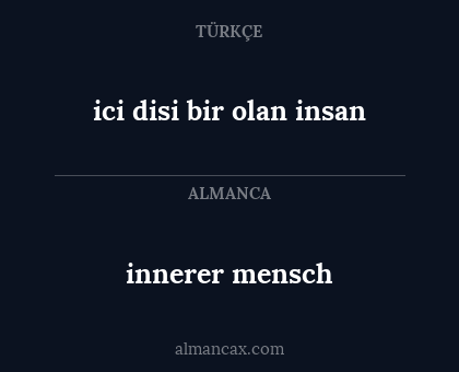 ici disi bir olan insan - innerer mensch