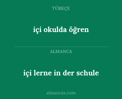 içi okulda öğren - içi lerne in der schule