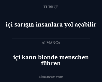 içi kann blonde menschen führen - içi sarışın insanlara yol açabilir