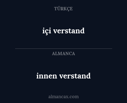 içi verstand - innen verstand
