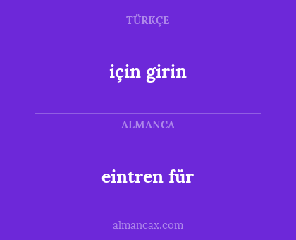 için girin - eintren für