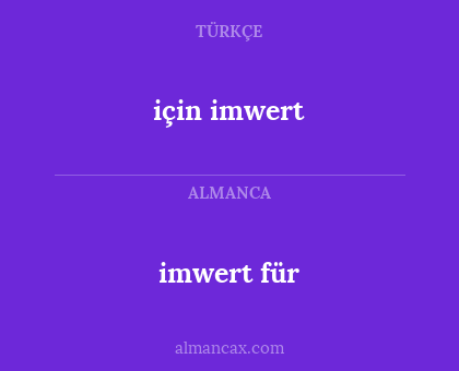 için imwert - imwert für