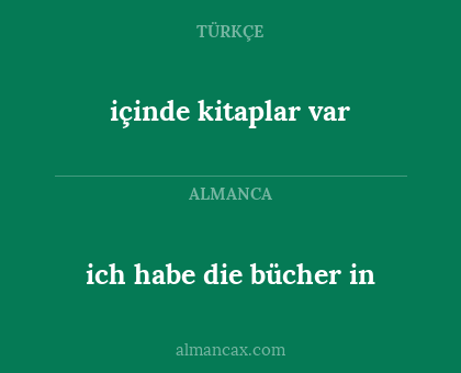 içinde kitaplar var - ich habe die bücher in