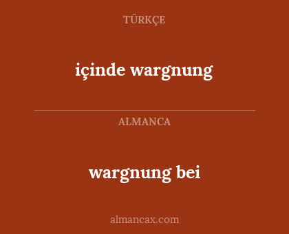 içinde wargnung - wargnung bei