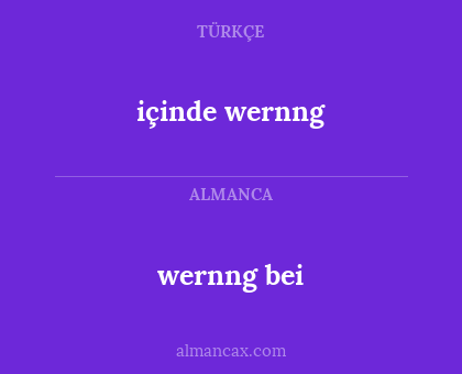 içinde wernng - wernng bei