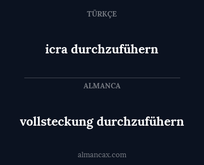 vollsteckung durchzufühern - icra durchzufühern