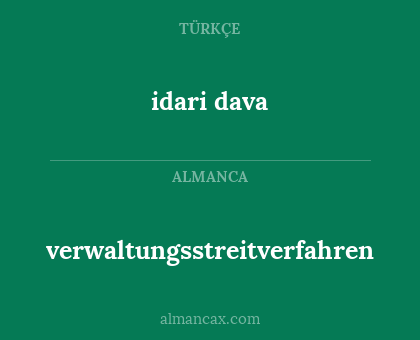idari dava - verwaltungsstreitverfahren