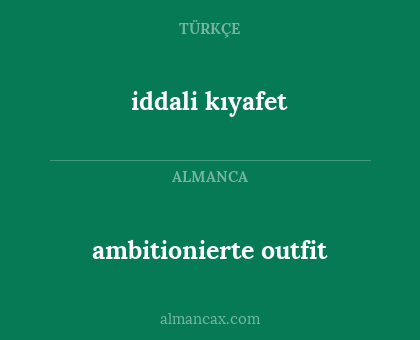 ambitionierte outfit - iddali kıyafet