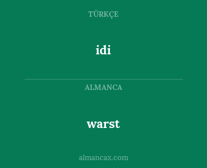 idi - warst