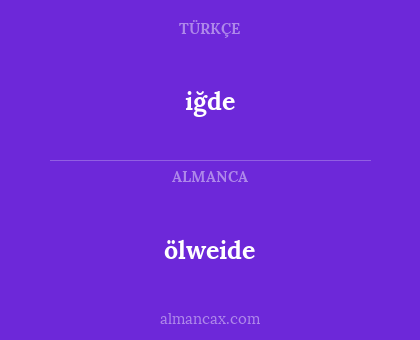 ölweide - iğde