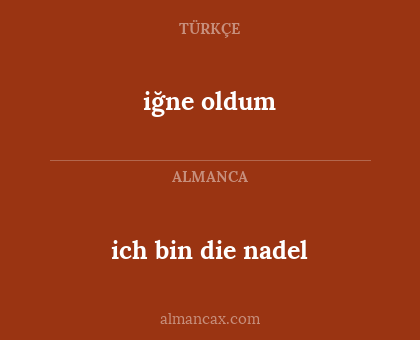 iğne oldum - ich bin die nadel