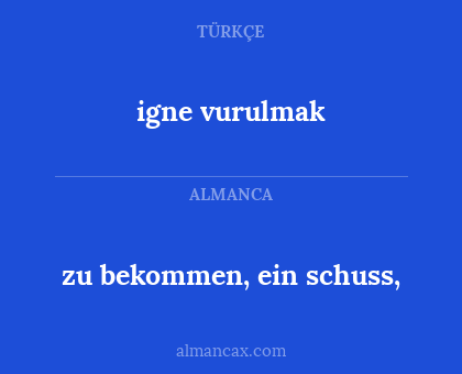 zu bekommen, ein schuss, - igne vurulmak