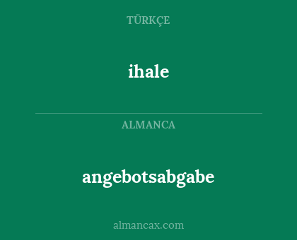 angebotsabgabe - ihale