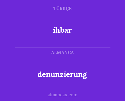 ihbar - denunzierung