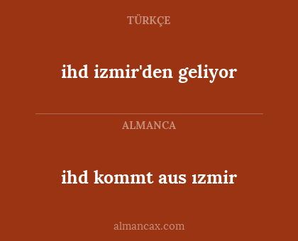 ihd izmir'den geliyor - ihd kommt aus ızmir