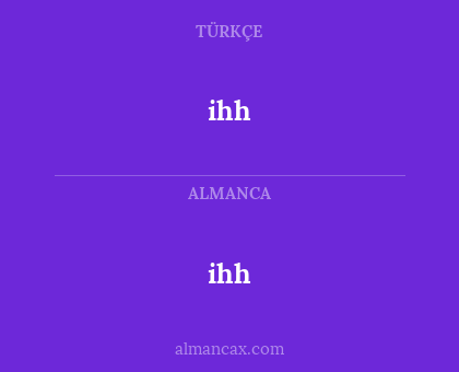 ihh - ihh