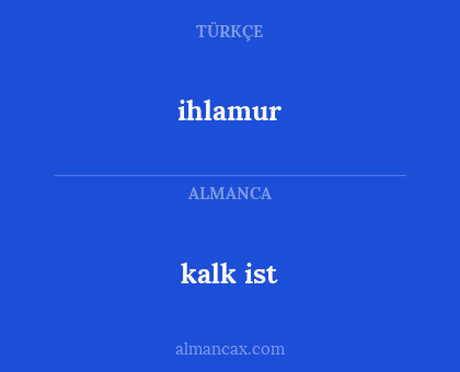 ihlamur - kalk ist