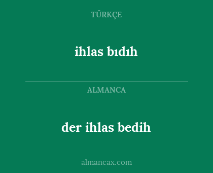 ihlas bıdıh - der ihlas bedih