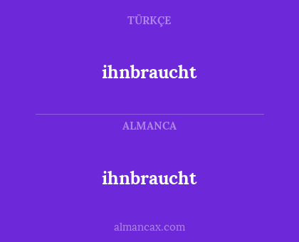 ihnbraucht - ihnbraucht
