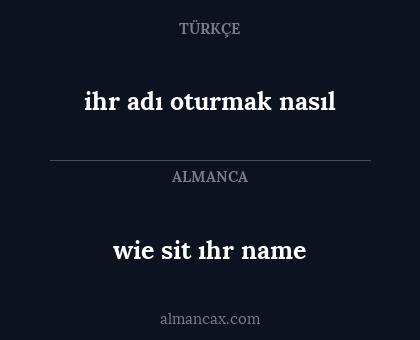 ihr adı oturmak nasıl - wie sit ıhr name