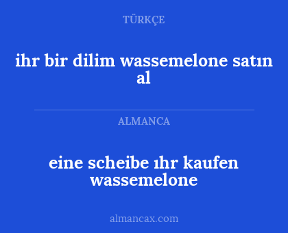 eine scheibe ıhr kaufen wassemelone - ihr bir dilim wassemelone satın al