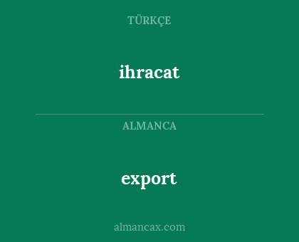 export - ihracat