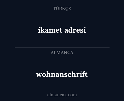 wohnanschrift - ikamet adresi