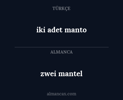 zwei mantel - iki adet manto