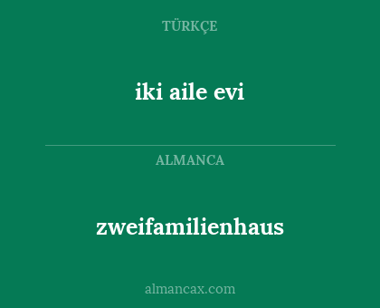 zweifamilienhaus - iki aile evi