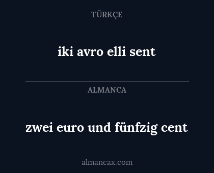 iki avro elli sent - zwei euro und fünfzig cent