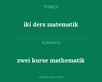 zwei kurse mathematik - iki ders matematik