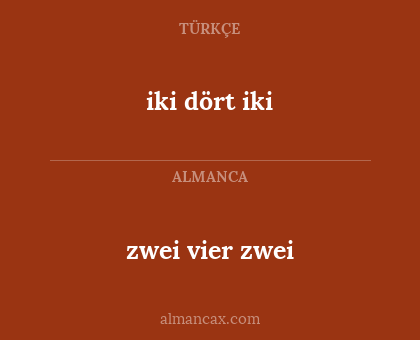 iki dört iki - zwei vier zwei