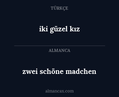 zwei schöne madchen - iki güzel kız