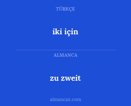 zu zweit - iki için